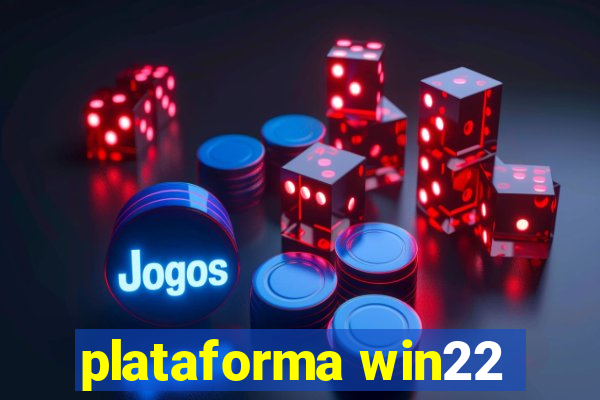 plataforma win22