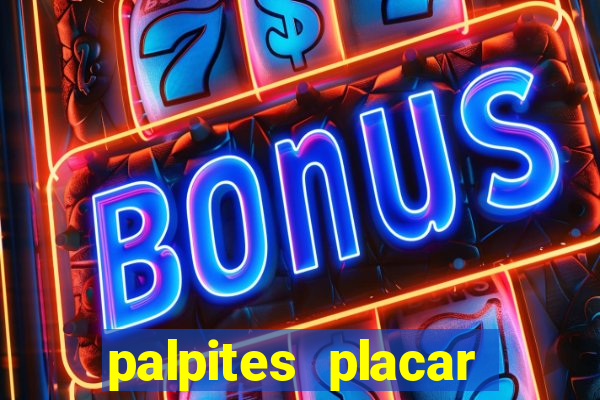 palpites placar exato dos jogos de amanh?