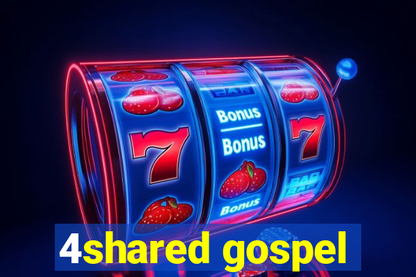 4shared gospel