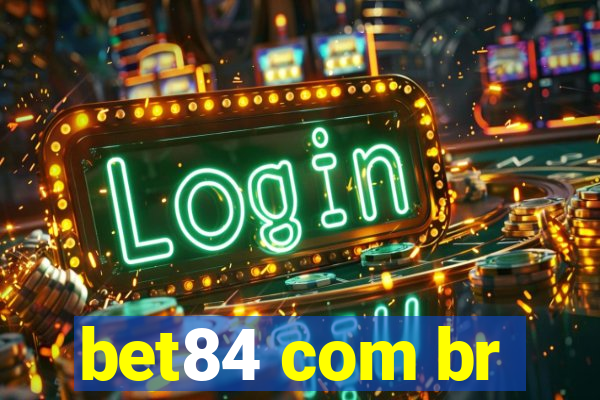 bet84 com br