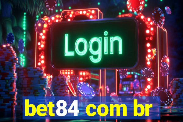 bet84 com br