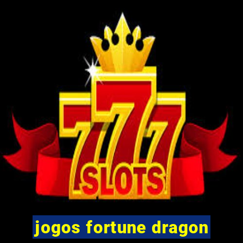 jogos fortune dragon