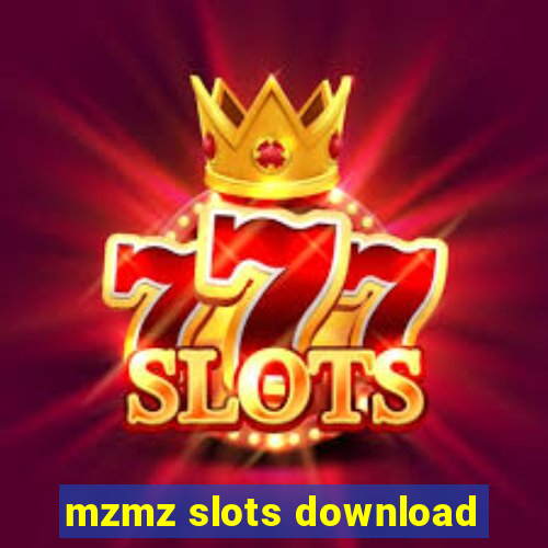 mzmz slots download