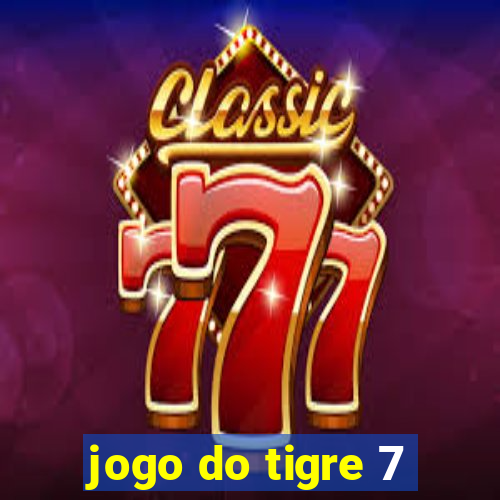 jogo do tigre 7