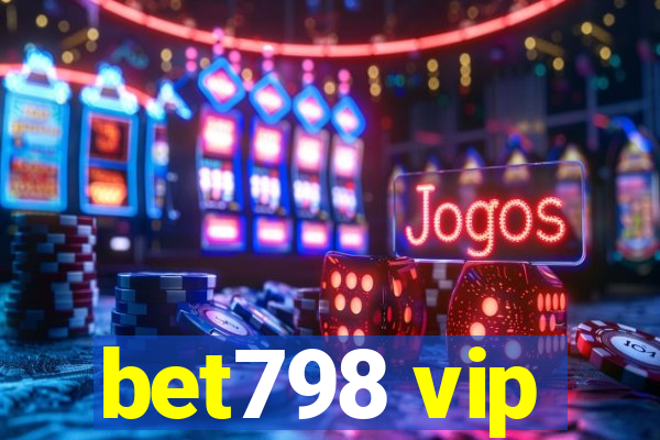 bet798 vip