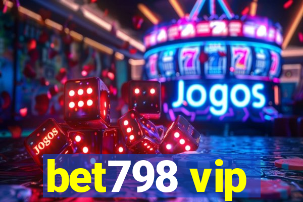 bet798 vip