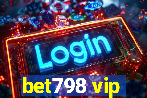 bet798 vip