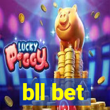 bll bet