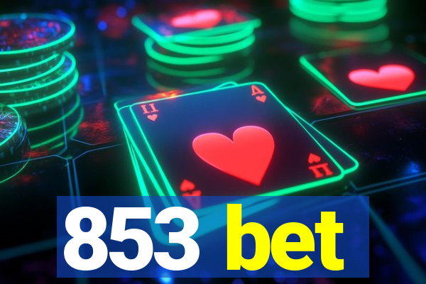 853 bet