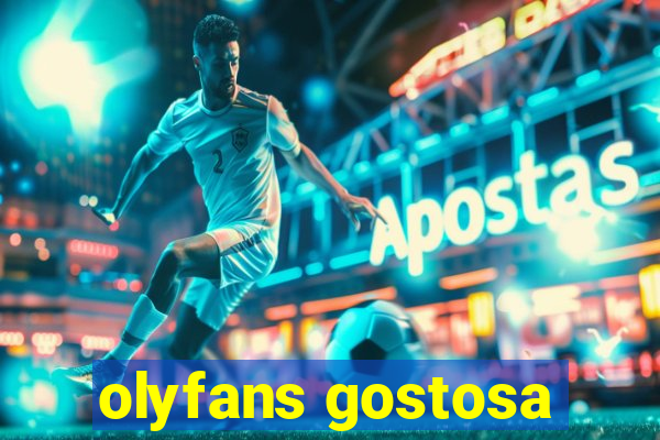 olyfans gostosa