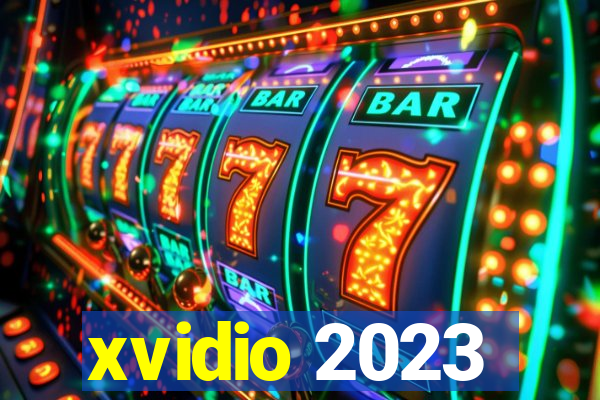 xvidio 2023