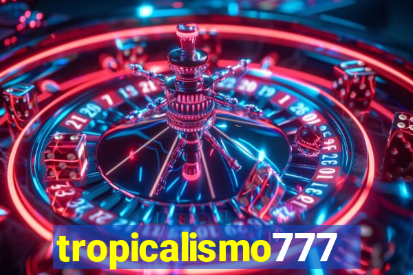 tropicalismo777lg.com