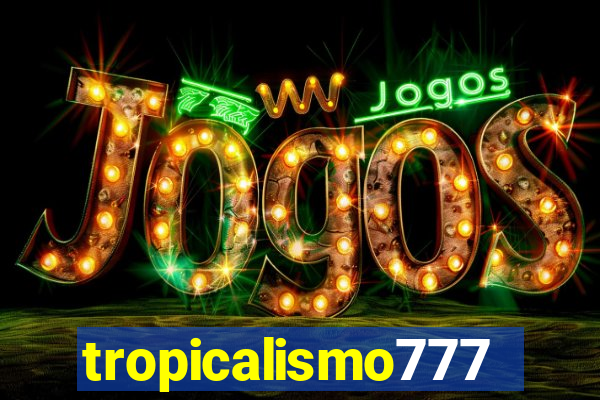 tropicalismo777lg.com