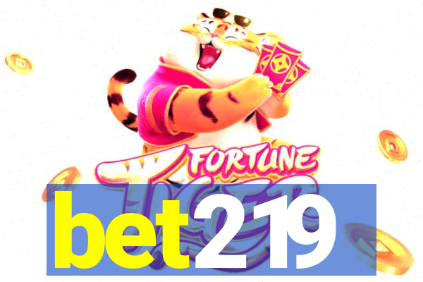 bet219