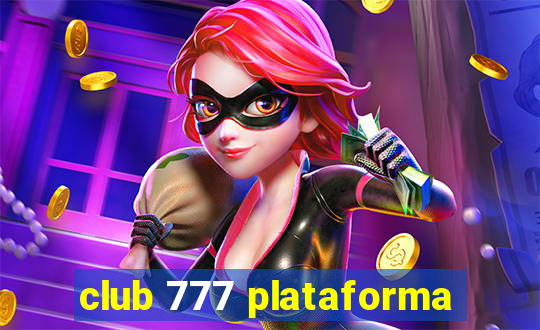 club 777 plataforma