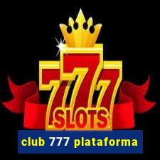 club 777 plataforma