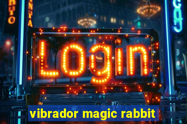 vibrador magic rabbit