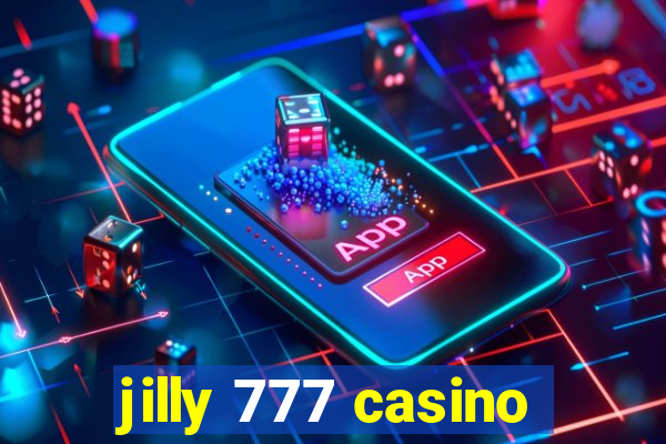 jilly 777 casino