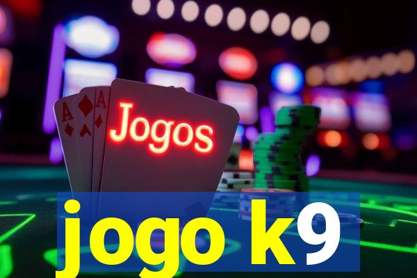 jogo k9