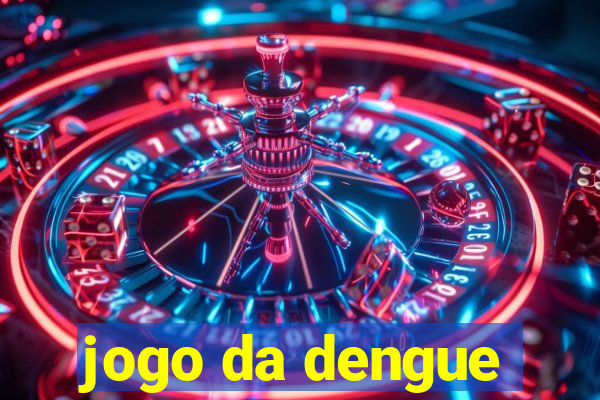 jogo da dengue