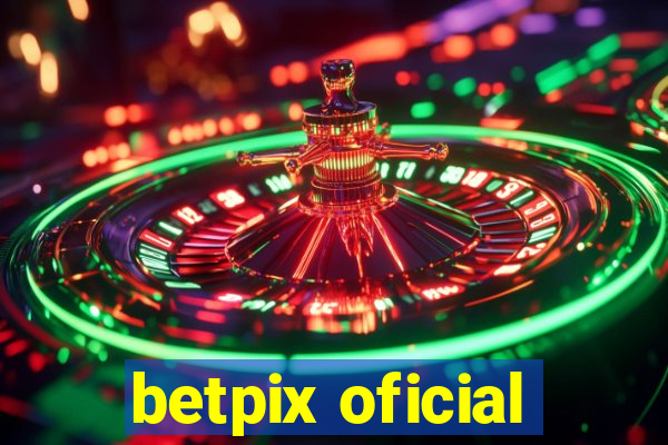 betpix oficial