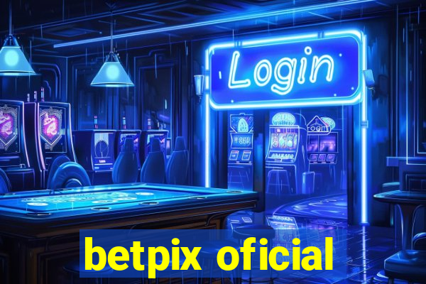 betpix oficial