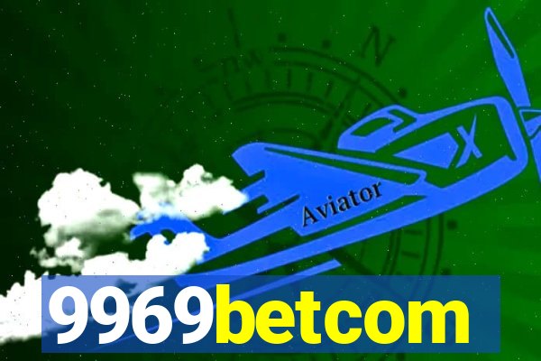 9969betcom