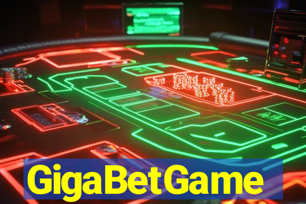 GigaBetGame