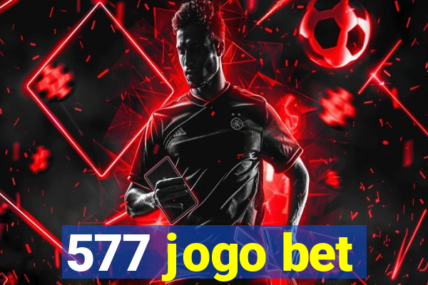 577 jogo bet