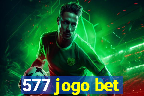 577 jogo bet