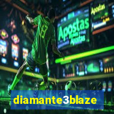 diamante3blaze