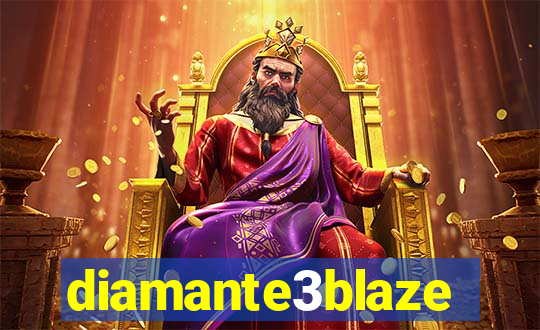 diamante3blaze