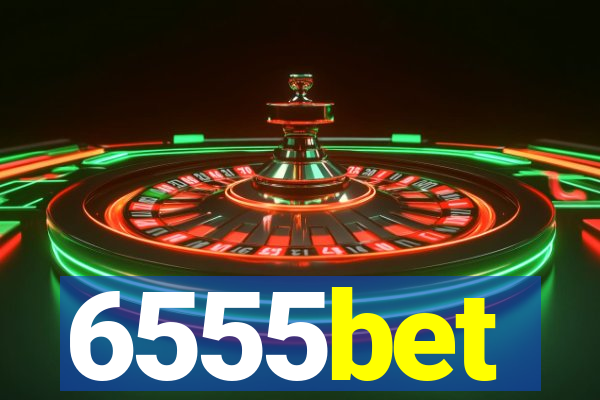 6555bet