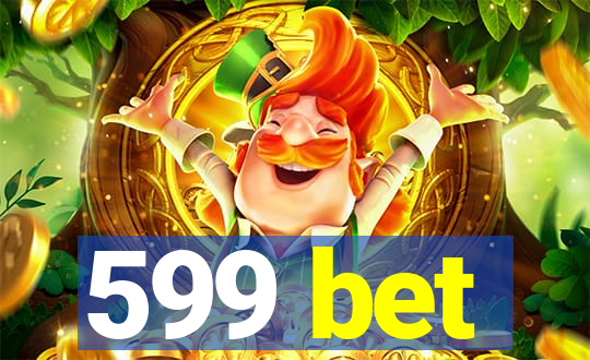 599 bet