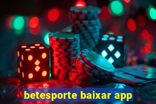 betesporte baixar app