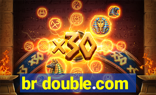 br double.com