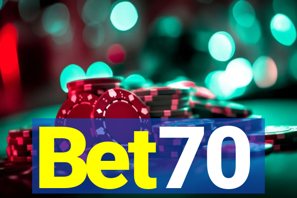 Bet70