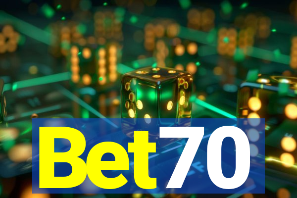 Bet70