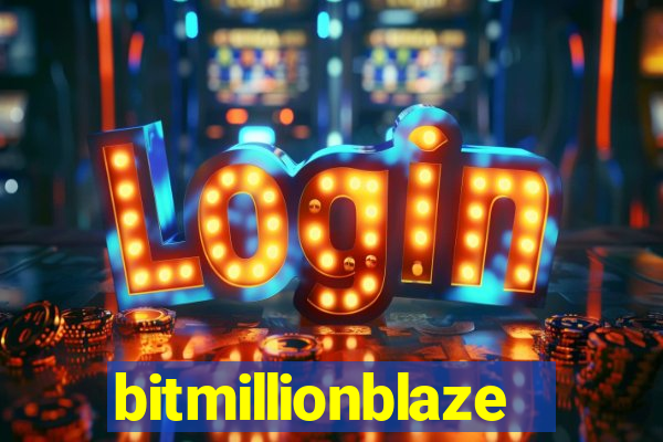 bitmillionblaze