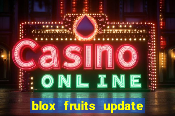 blox fruits update 20 fruits