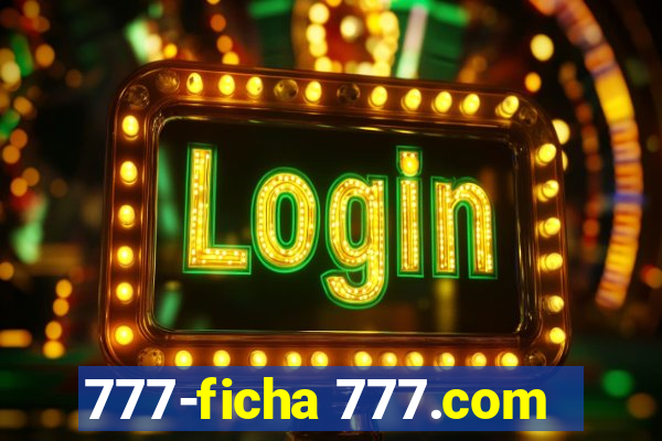 777-ficha 777.com