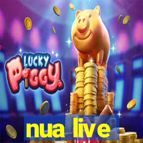 nua live