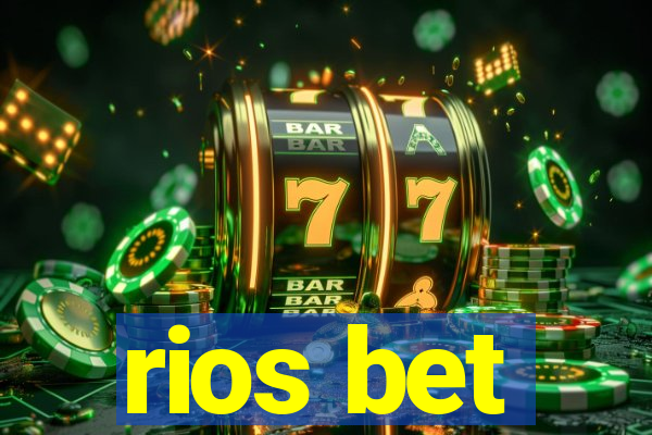 rios bet