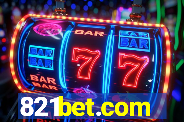 821bet.com