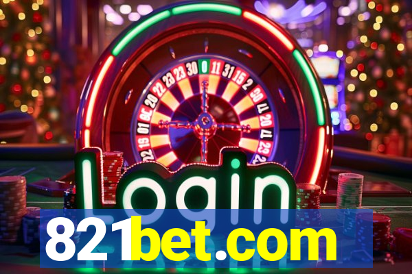 821bet.com