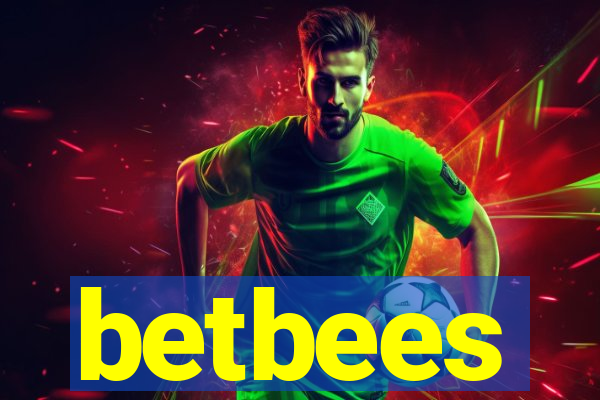 betbees