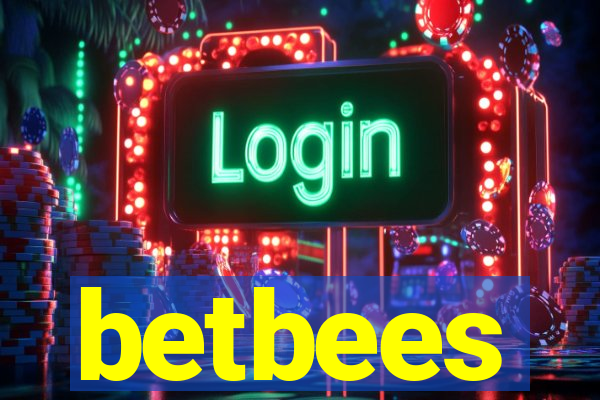 betbees