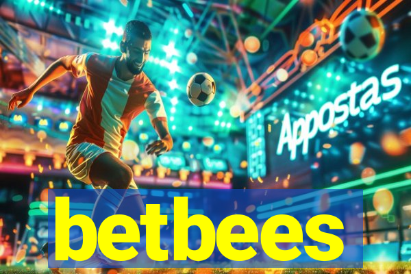 betbees