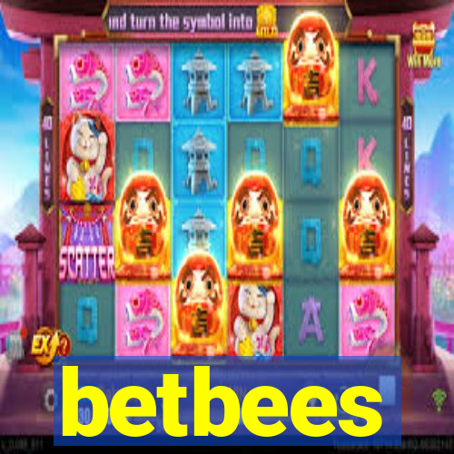 betbees