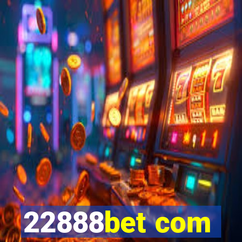 22888bet com